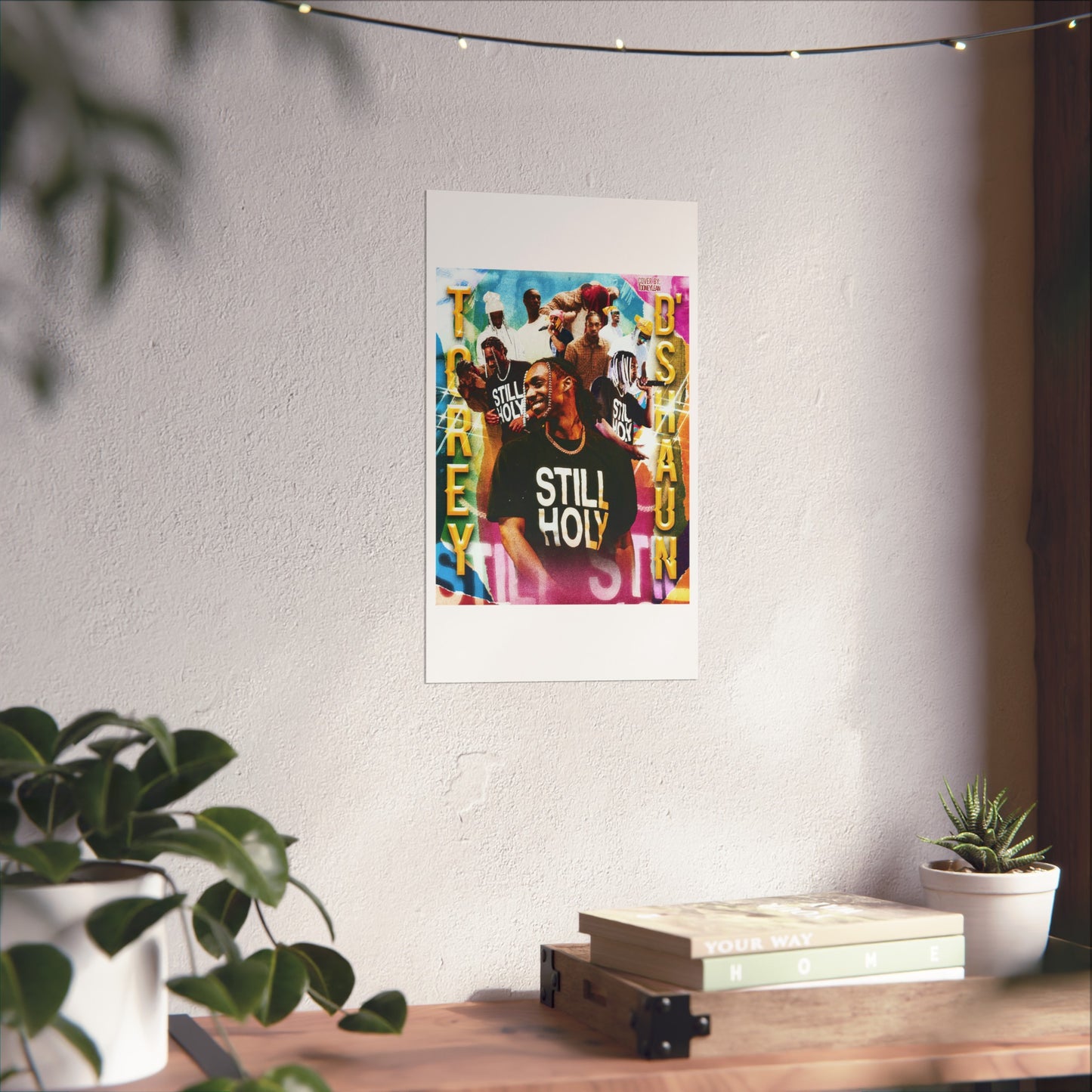 ToreyD'Shaun | Posters Matte