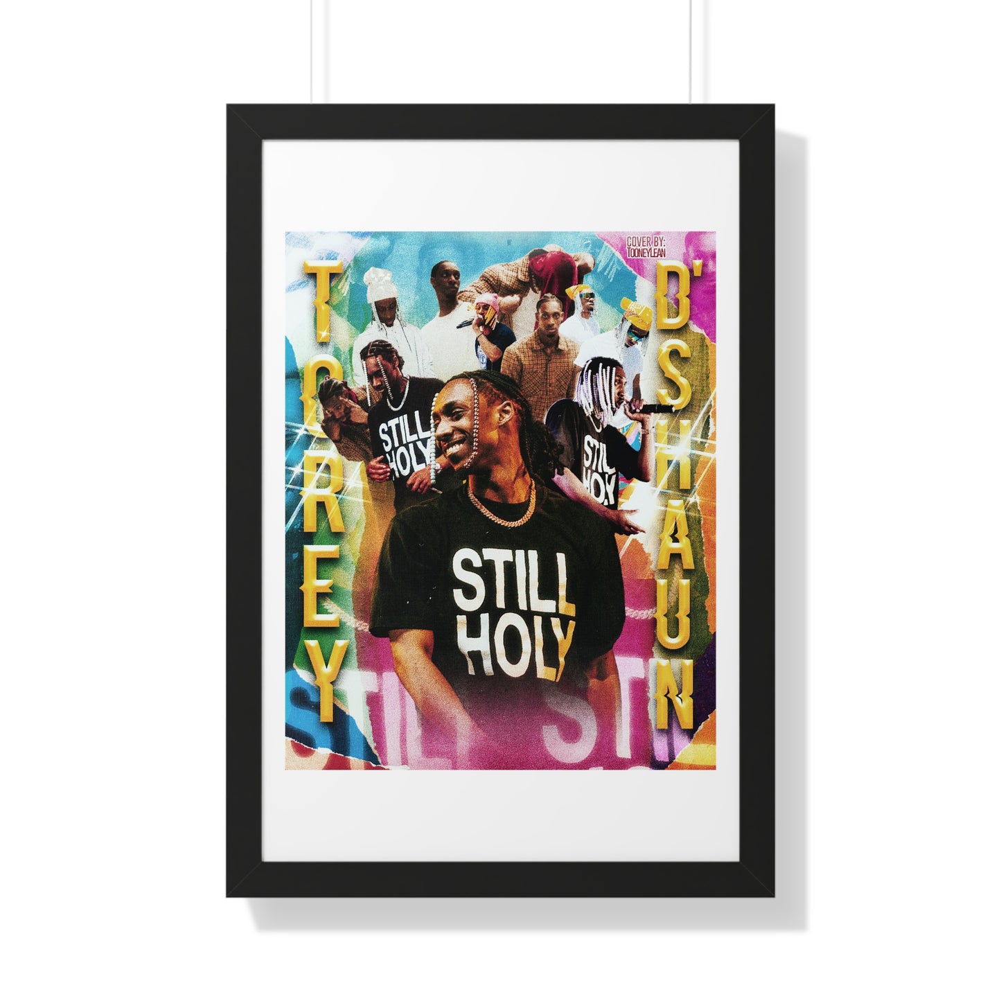 ToreyD'Shaun | Poster Framed