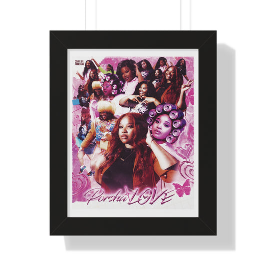PorshaLove | Poster Framed