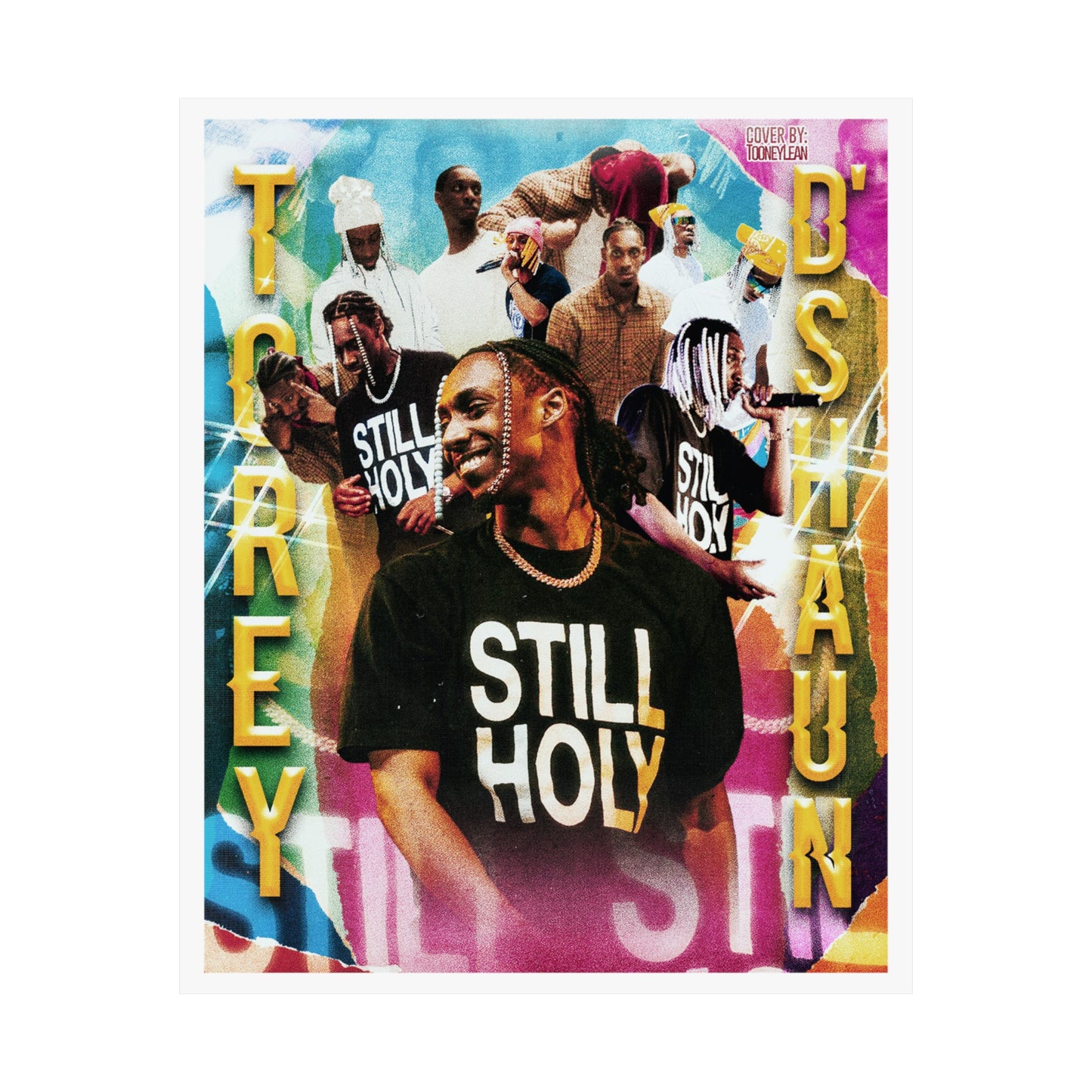 ToreyD'Shaun | Posters Matte