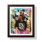 ToreyD'Shaun | Poster Framed