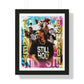 ToreyD'Shaun | Poster Framed