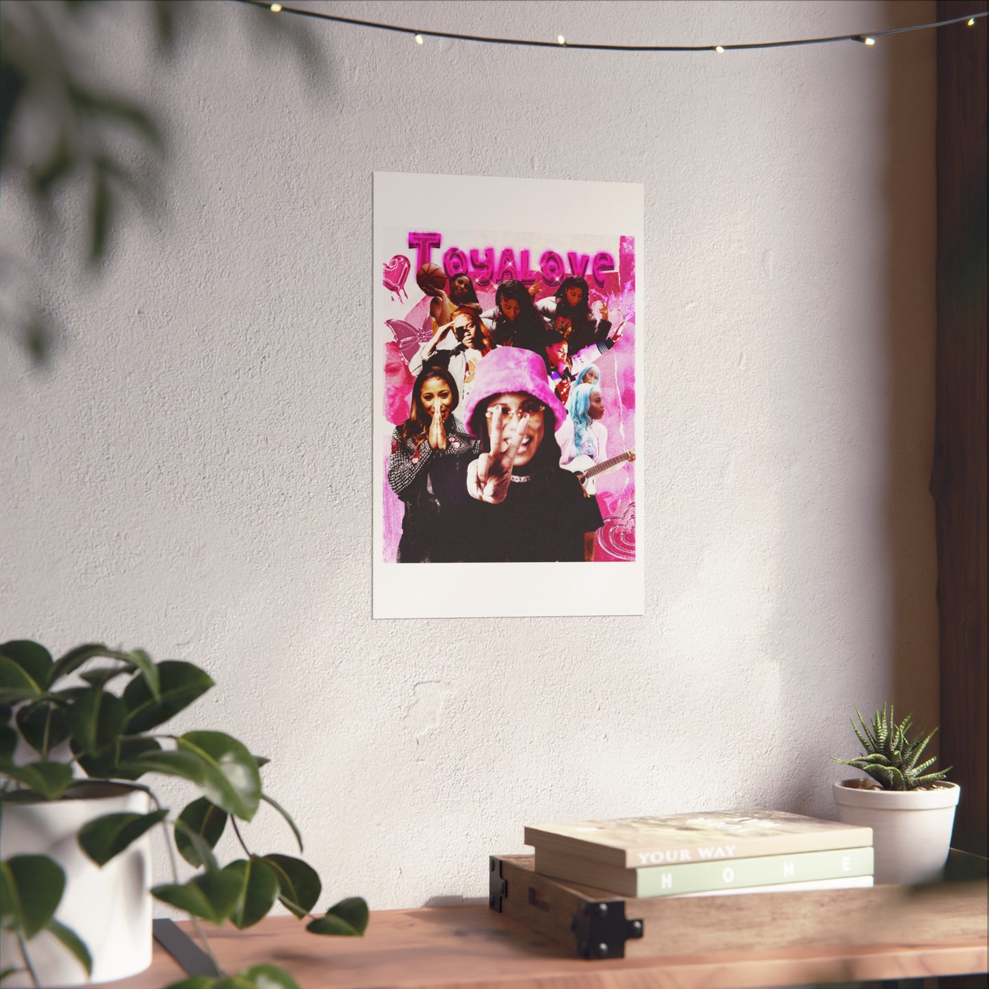 TOYA LOVE | Posters Matte