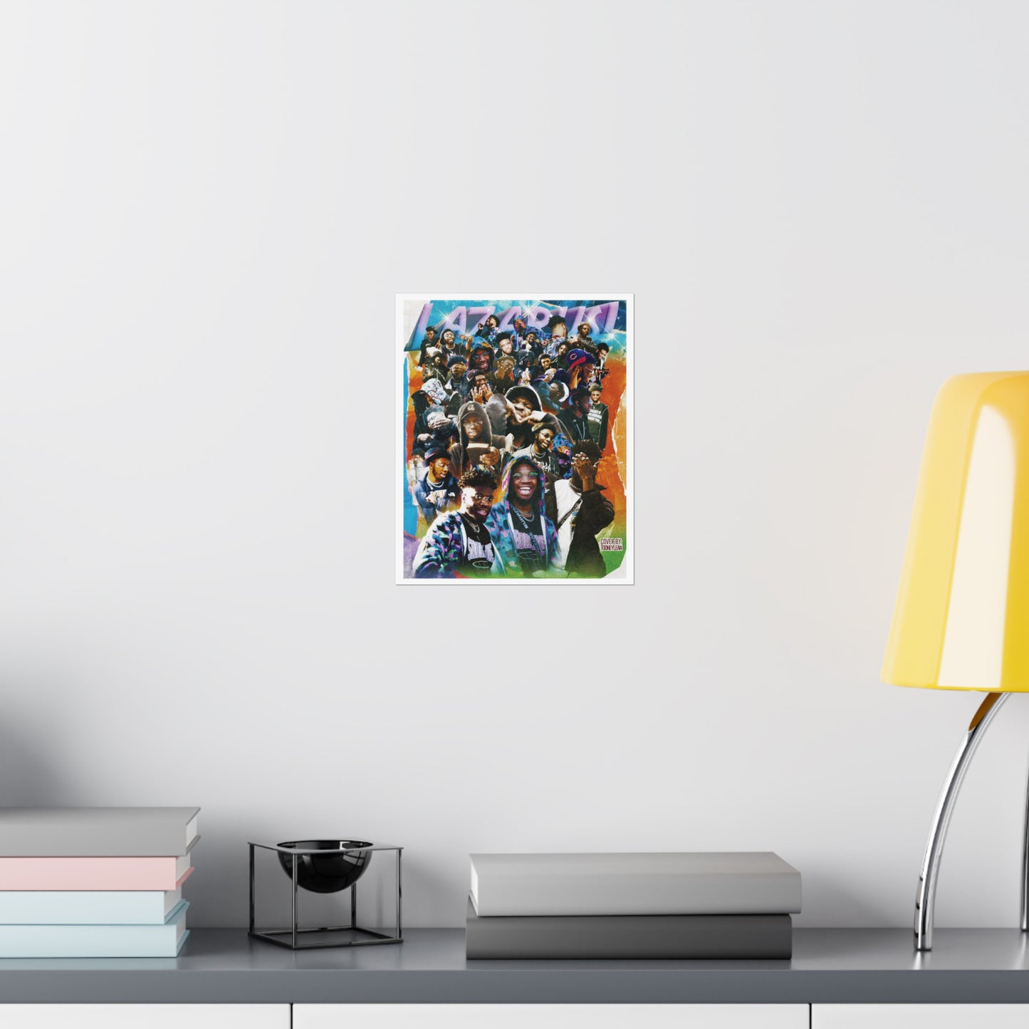 LAZRUS! | Posters Matte