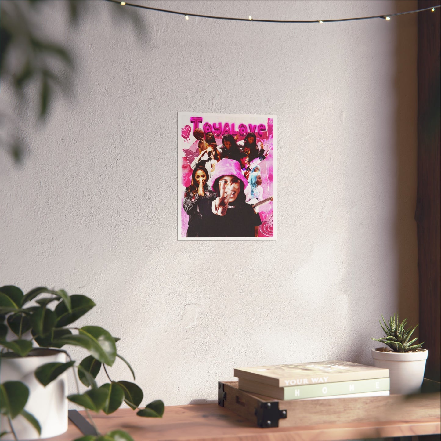 TOYA LOVE | Posters Matte