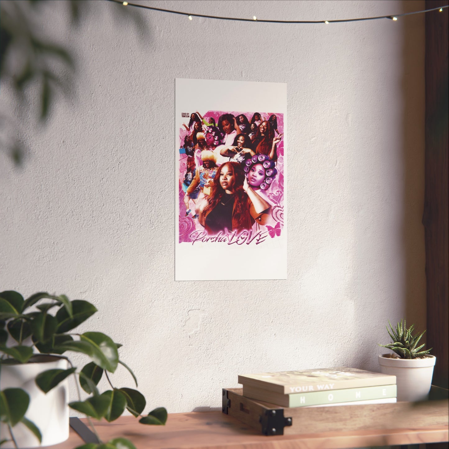 PorshaLove | Posters Matte