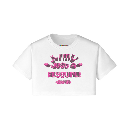 I'm Just A Fly Gurl" Crop Top | 200GSM (PINK)
